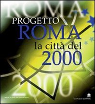 Progetto Roma. La città del 2000. Ediz. spagnola - Librerie.coop Progetto Roma. La città del 2000. Ediz. spagnola - Librerie.coop