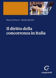 Il diritto della concorrenza in Italia - Librerie.coop Il diritto della concorrenza in Italia - Librerie.coop