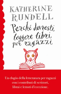 Perché dovresti leggere libri per ragazzi anche se... - Librerie.coop