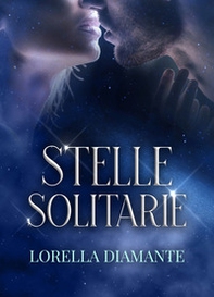 Stelle solitarie - Librerie.coop Stelle solitarie - Librerie.coop