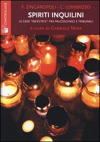 Spiriti inquilini. Le case «infestate» fra palcoscenici e tribunali - Librerie.coop
