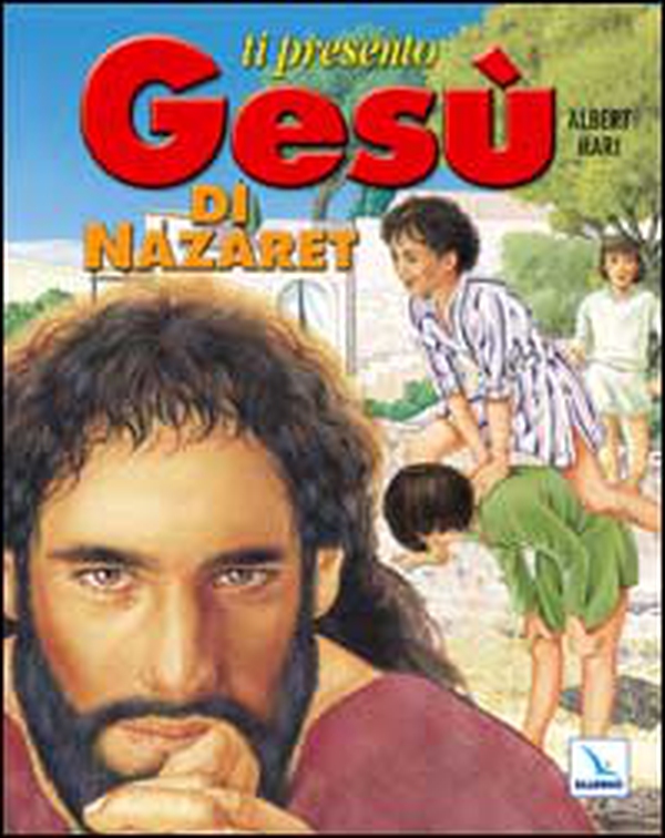 Ti presento Gesù di Nazaret - Librerie.coop Ti presento Gesù di Nazaret - Librerie.coop