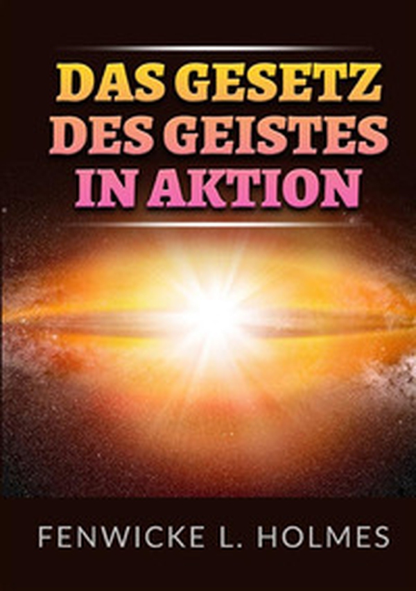 Das gesetz des geistes in aktion - Librerie.coop Das gesetz des geistes in aktion - Librerie.coop