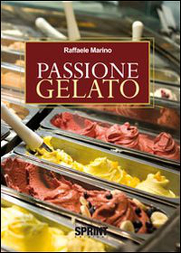 Passione gelato - Librerie.coop Passione gelato - Librerie.coop