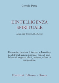L'intelligenza spirituale. Saggi sulla pratica del Dharma - Librerie.coop L'intelligenza spirituale. Saggi sulla pratica del Dharma - Librerie.coop
