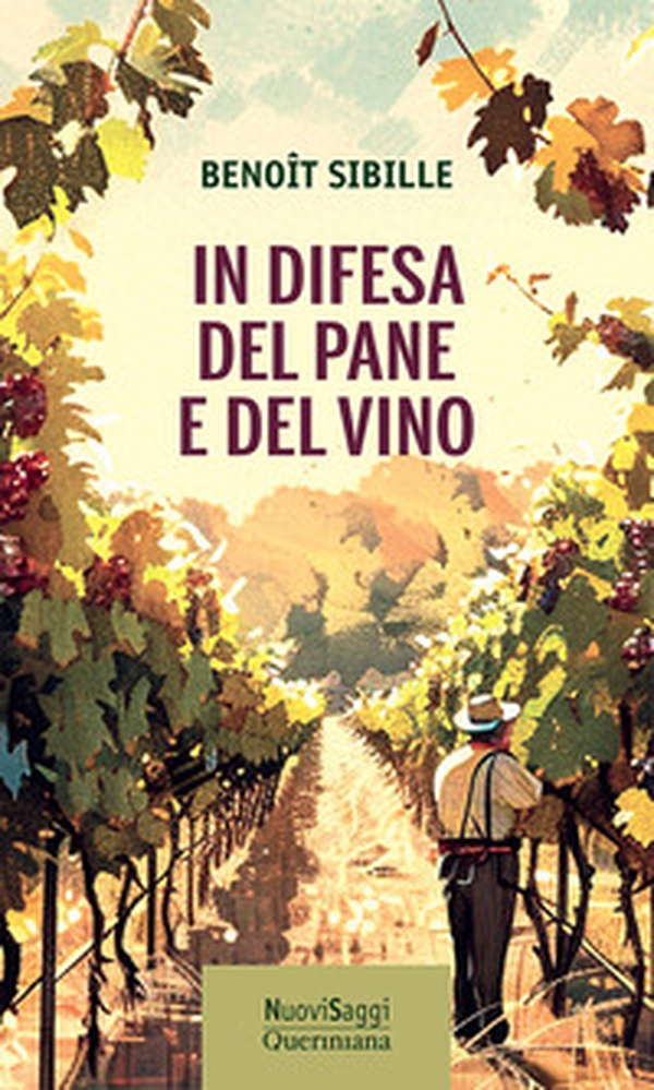 In difesa del pane e del vino - Librerie.coop