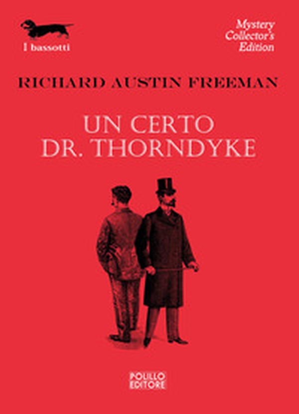 Un certo Dr. Thorndyke - Librerie.coop Un certo Dr. Thorndyke - Librerie.coop
