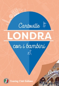 Londra con i bambini - Librerie.coop