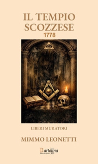 Il tempio scozzese 1778 - Librerie.coop