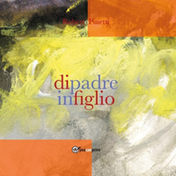 Di padre in figlio - Librerie.coop Di padre in figlio - Librerie.coop