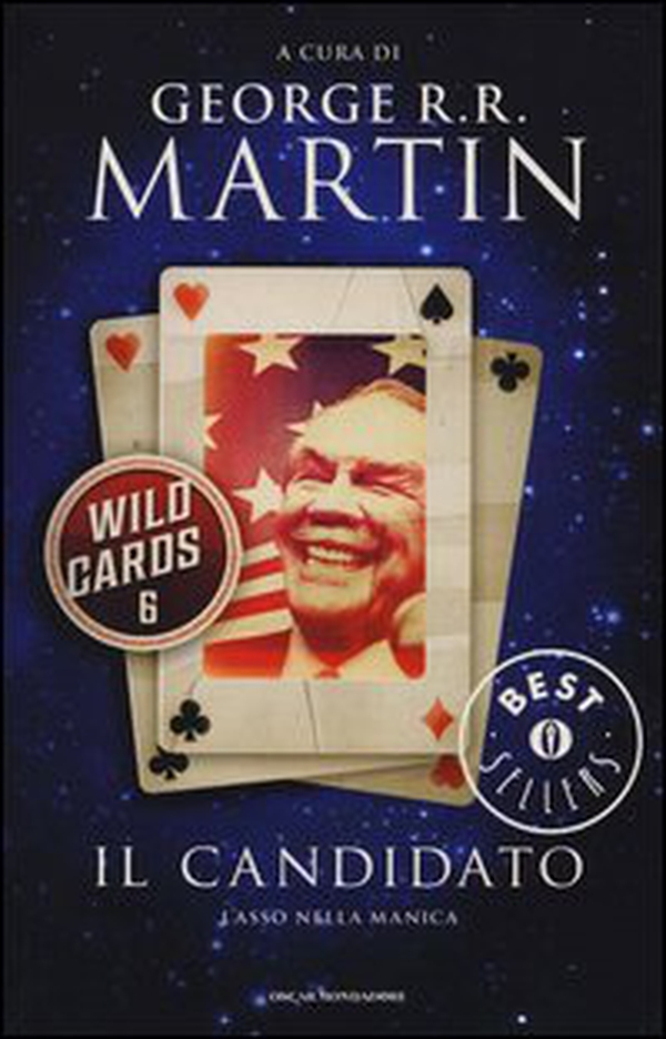 Il candidato. Wild Cards - Librerie.coop Il candidato. Wild Cards - Librerie.coop