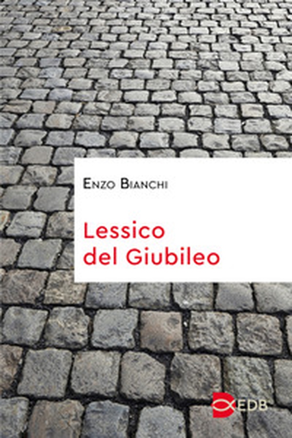 Lessico del Giubileo - Librerie.coop Lessico del Giubileo - Librerie.coop