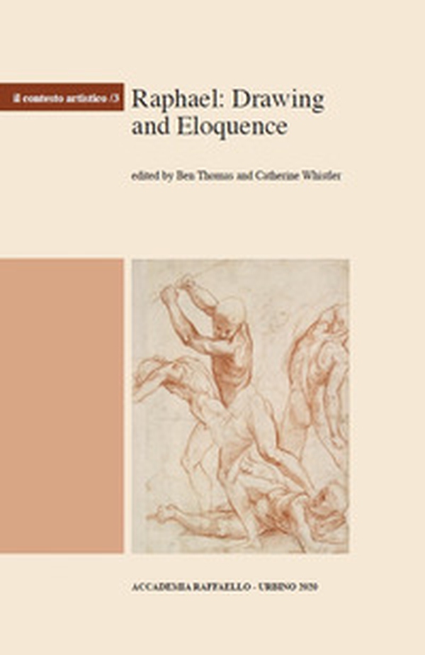 Raphael: drawing and eloquence - Librerie.coop Raphael: drawing and eloquence - Librerie.coop