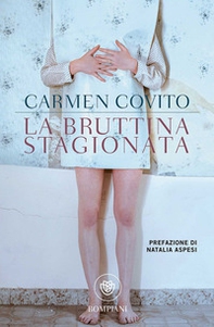 La bruttina stagionata - Librerie.coop La bruttina stagionata - Librerie.coop