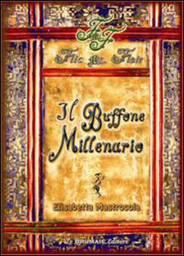 Il buffone millenario. Flic Mcflair - Librerie.coop Il buffone millenario. Flic Mcflair - Librerie.coop