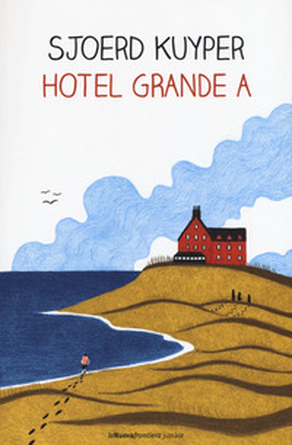 Hotel grande A - Librerie.coop Hotel grande A - Librerie.coop