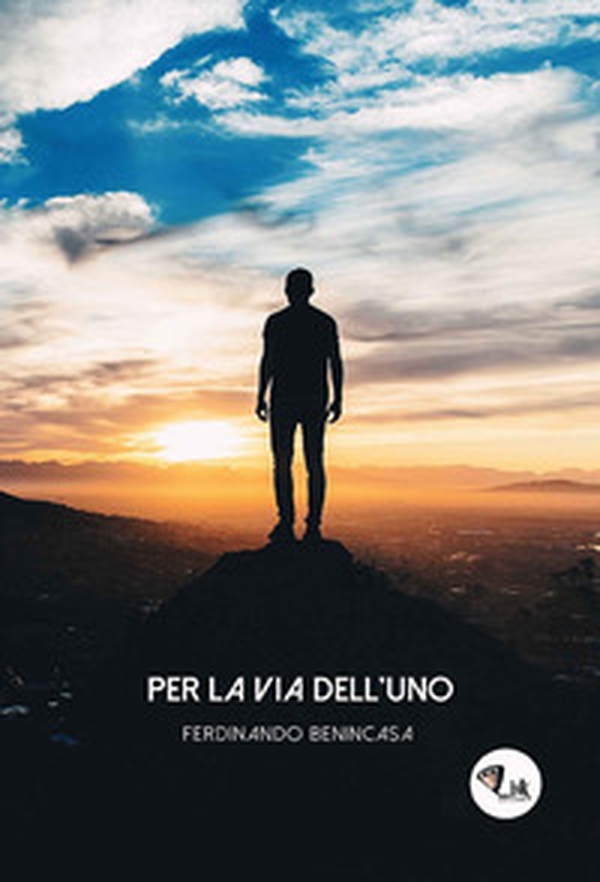 Per la via dell'Uno - Librerie.coop Per la via dell'Uno - Librerie.coop