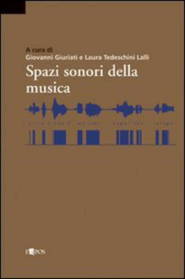 Spazi sonori della musica - Librerie.coop Spazi sonori della musica - Librerie.coop