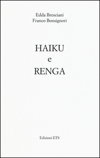 Haiku e Renga - Librerie.coop Haiku e Renga - Librerie.coop