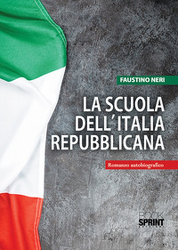 La scuola dell'Italia repubblicana - Librerie.coop La scuola dell'Italia repubblicana - Librerie.coop