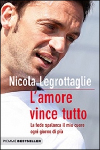 L'amore vince tutto. La fede spalanca il mio cuore ogni giorno di più - Librerie.coop L'amore vince tutto. La fede spalanca il mio cuore ogni giorno di più - Librerie.coop