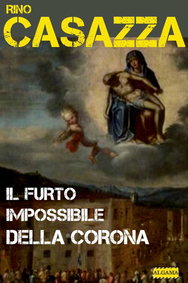 IL FURTO IMPOSSIBILE DELLA CORONA - Librerie.coop IL FURTO IMPOSSIBILE DELLA CORONA - Librerie.coop