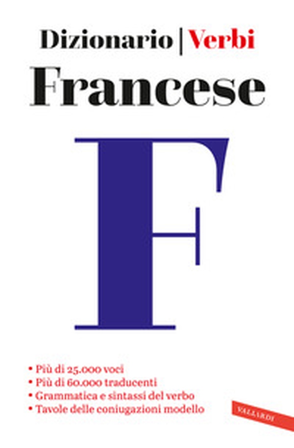 Francese. Dizionario e verbi - Librerie.coop Francese. Dizionario e verbi - Librerie.coop
