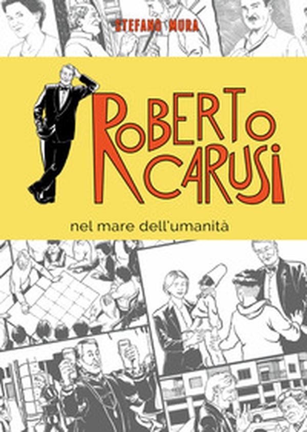 Roberto Carusi. Nel mare dell'umanità - Librerie.coop Roberto Carusi. Nel mare dell'umanità - Librerie.coop