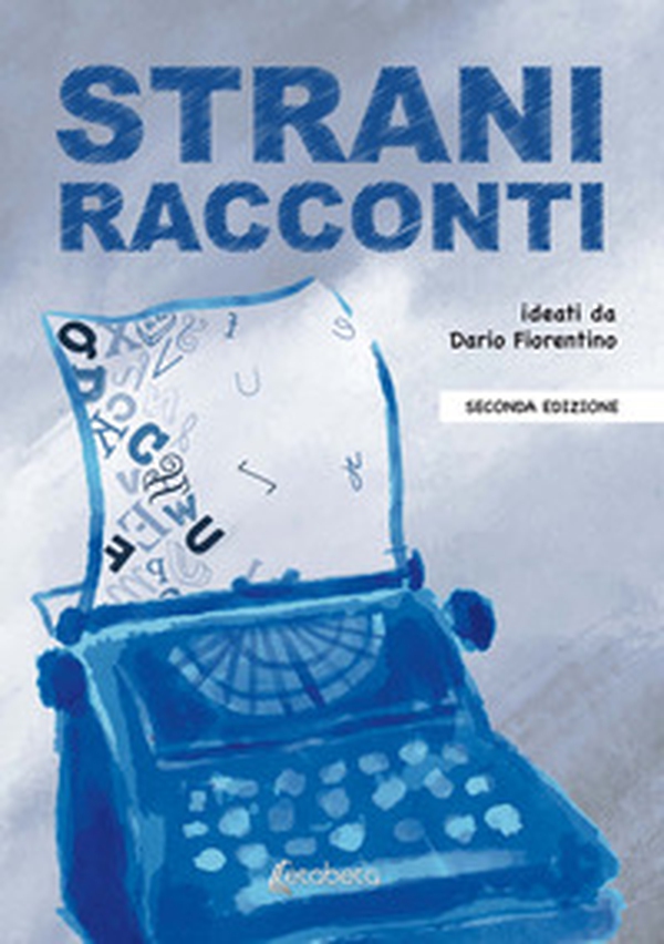 Strani racconti - Librerie.coop Strani racconti - Librerie.coop