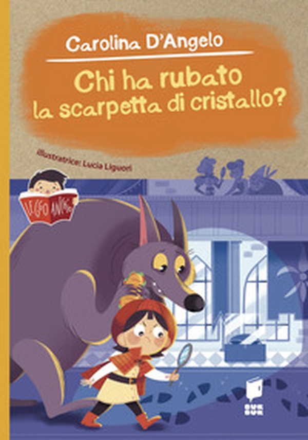 Chi ha rubato la scarpetta di cristallo? - Librerie.coop