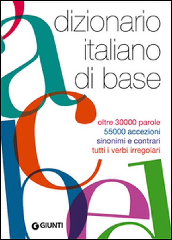 Dizionario italiano di base - Librerie.coop Dizionario italiano di base - Librerie.coop