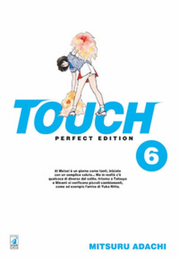 Touch. Perfect edition - Vol. 6 - Librerie.coop Touch. Perfect edition - Vol. 6 - Librerie.coop