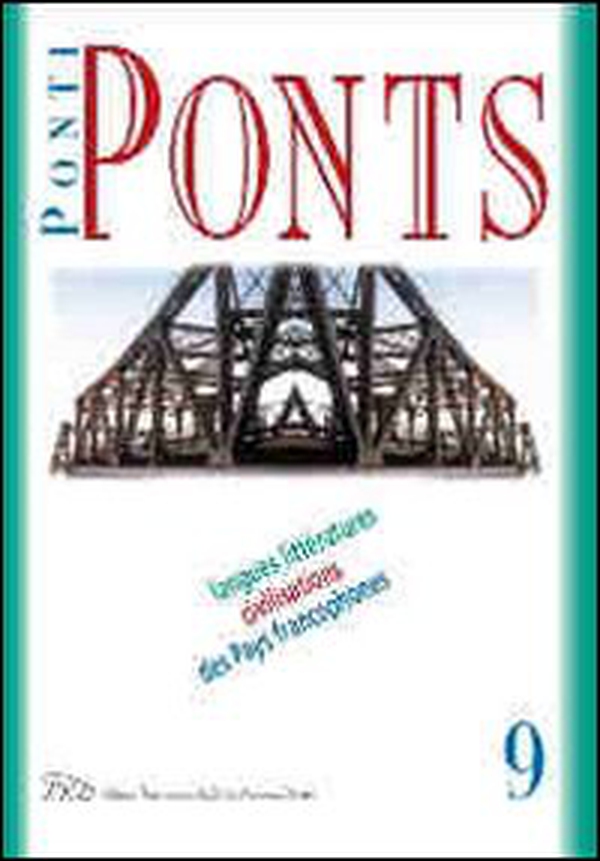 Ponti-Ponts. Langues Littératures. Civilisations des Pays Francophones - Librerie.coop Ponti-Ponts. Langues Littératures. Civilisations des Pays Francophones - Librerie.coop