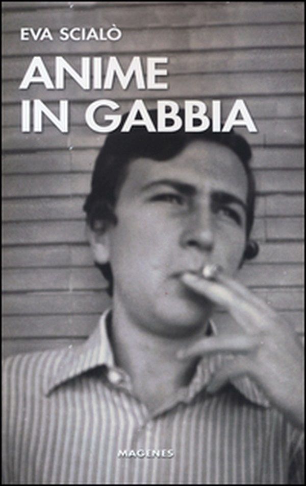 Anime in gabbia - Librerie.coop Anime in gabbia - Librerie.coop