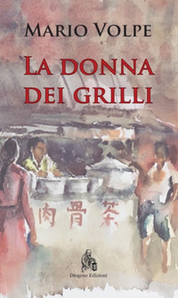 La donna dei grilli - Librerie.coop La donna dei grilli - Librerie.coop