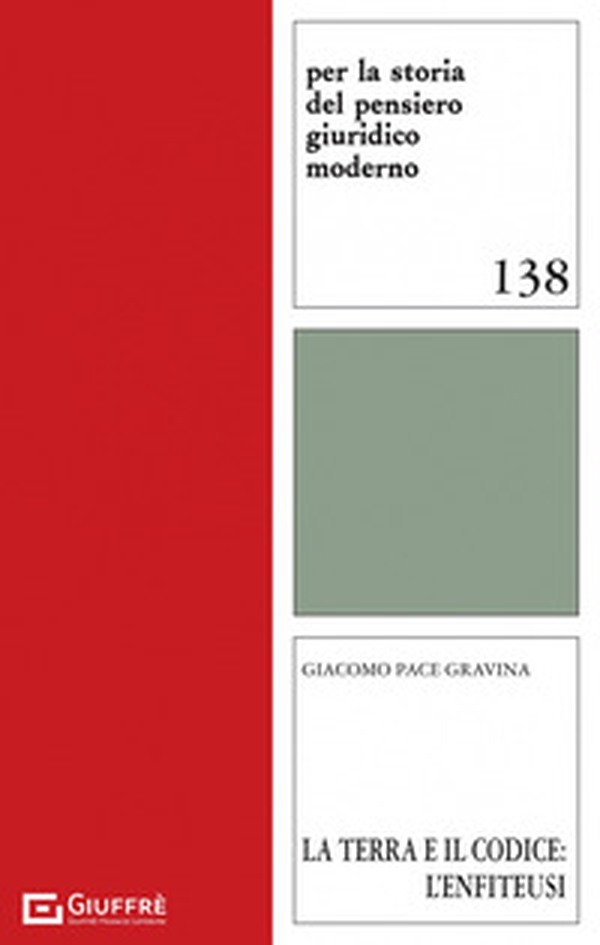 La terra e il codice: l'enfiteusi - Librerie.coop La terra e il codice: l'enfiteusi - Librerie.coop