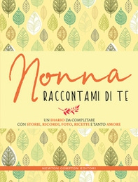 Nonna raccontami di te - Librerie.coop Nonna raccontami di te - Librerie.coop