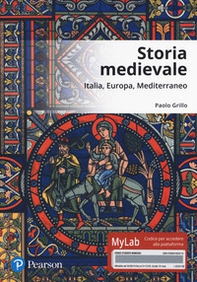 Storia medievale. Ediz. Mylab - Librerie.coop