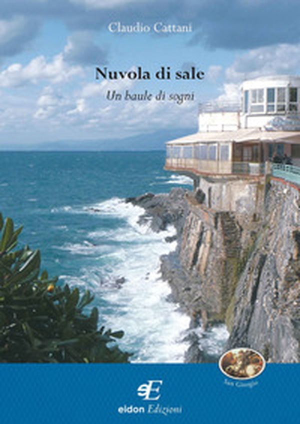 Nuvola di sale. Un baule di sogni - Librerie.coop Nuvola di sale. Un baule di sogni - Librerie.coop