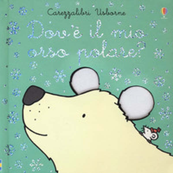 Dov'è il mio orso polare? - Librerie.coop Dov'è il mio orso polare? - Librerie.coop