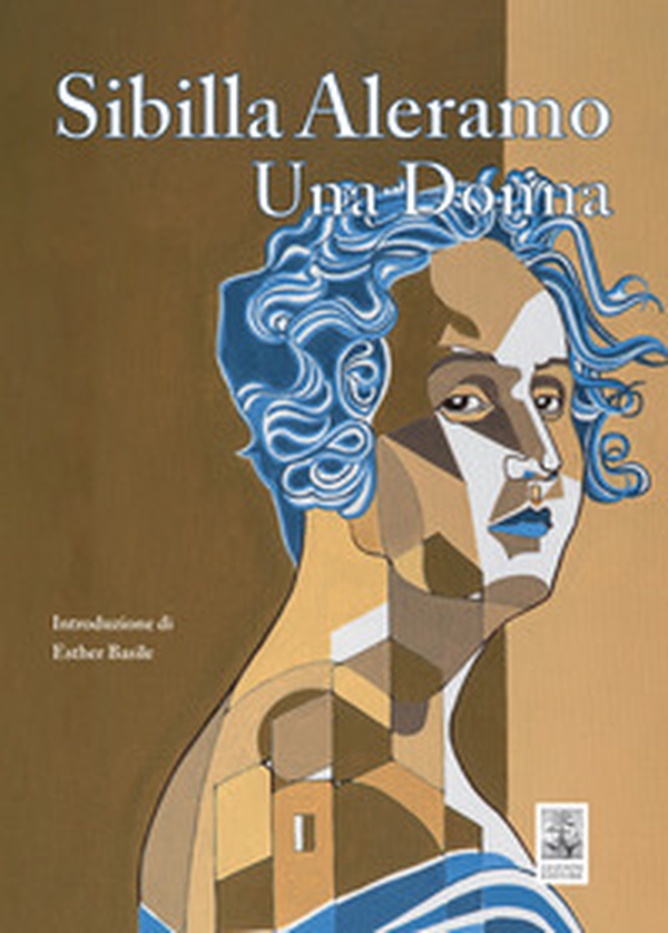 Una donna - Librerie.coop Una donna - Librerie.coop