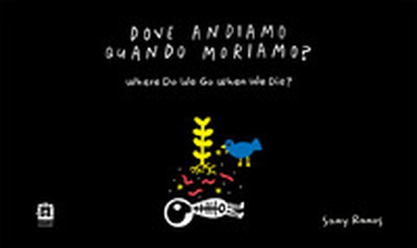 Dove andiamo quando moriamo? - Librerie.coop Dove andiamo quando moriamo? - Librerie.coop