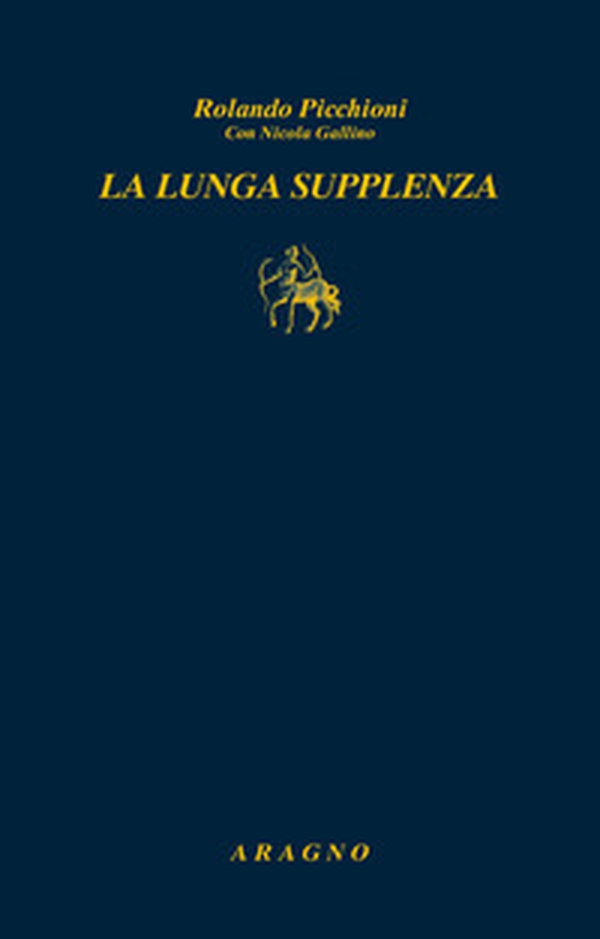 La lunga supplenza - Librerie.coop La lunga supplenza - Librerie.coop