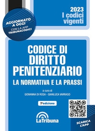 Codice di diritto penitenziario. La normativa e la prassi - Librerie.coop
