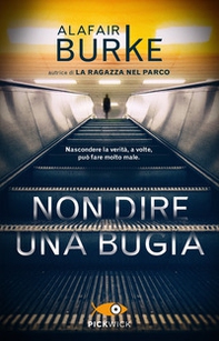 Non dire una bugia - Librerie.coop Non dire una bugia - Librerie.coop