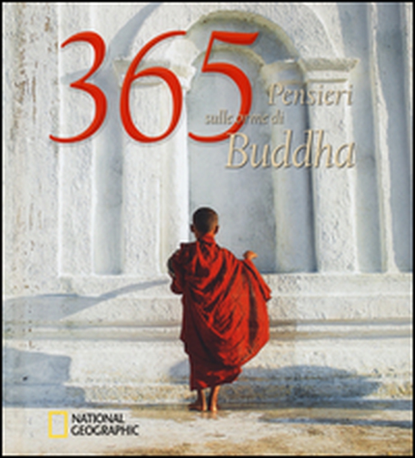 365 pensieri sulle orme di Buddha - Librerie.coop 365 pensieri sulle orme di Buddha - Librerie.coop