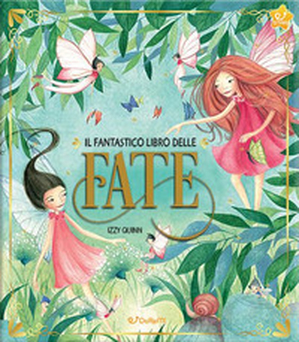Il fantastico libro delle fate - Librerie.coop Il fantastico libro delle fate - Librerie.coop