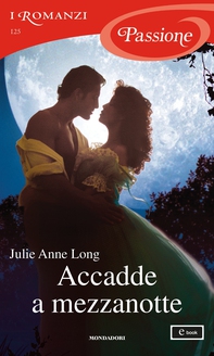 Accadde a mezzanotte (I Romanzi Passione) - Librerie.coop