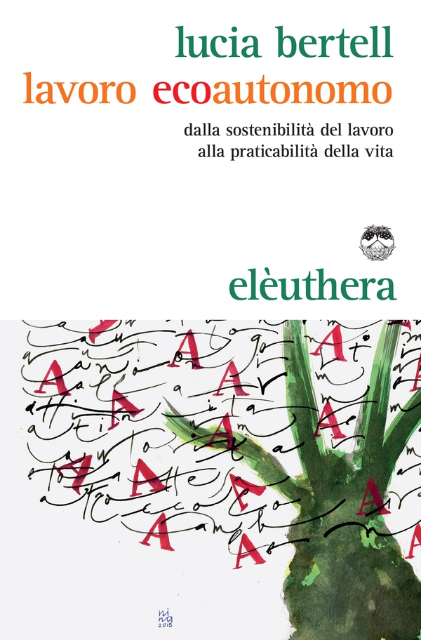 Lavoro ecoautonomo - Librerie.coop Lavoro ecoautonomo - Librerie.coop