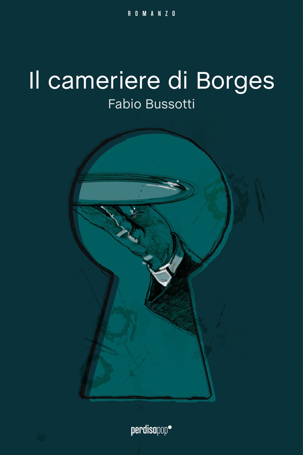Il cameriere di Borges - Librerie.coop Il cameriere di Borges - Librerie.coop